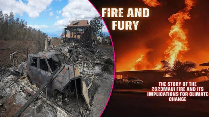 Book About Maui Tragedy Published BEFORE Wildfires Occurred!
