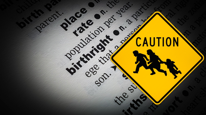 Should Birthright Citizenship Be Banned?