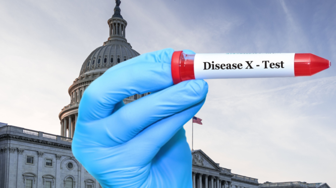 The Disease X Act And Why You Should Be Worried!